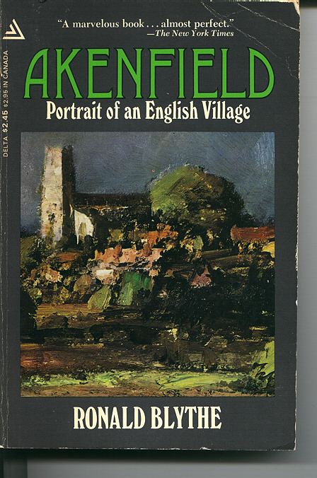 Akenfield portrait of an English Village
